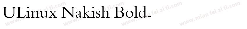 ULinux Nakish Bold字体转换